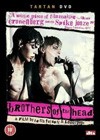 Brothers Of The Head (2005)2.jpg